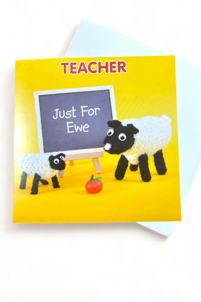 ewe teacher card just for you