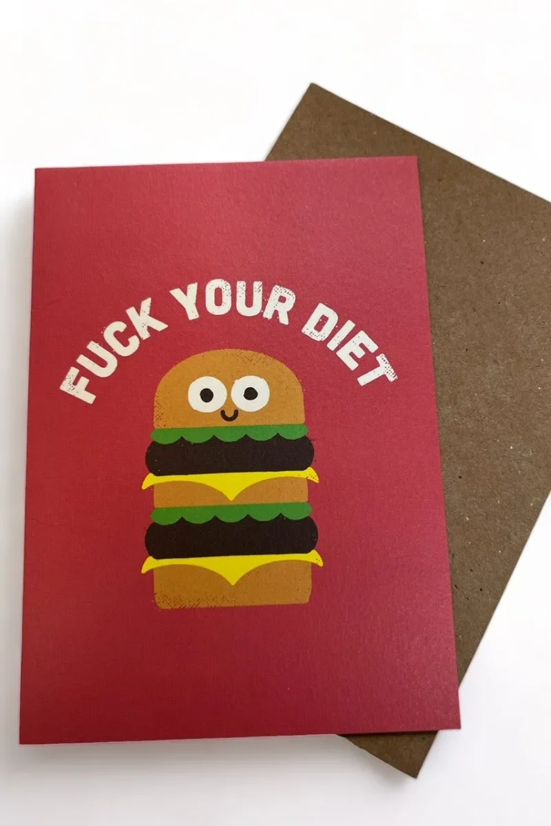 funny f k your diet greeting card