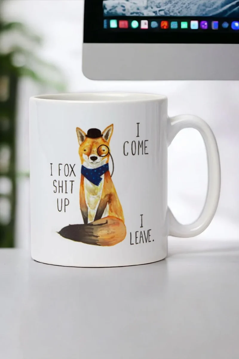 i come i fox up i leave coffee mug