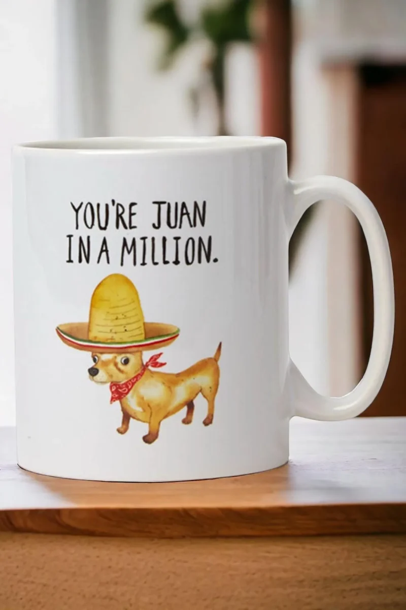 juan in a million coffee mug