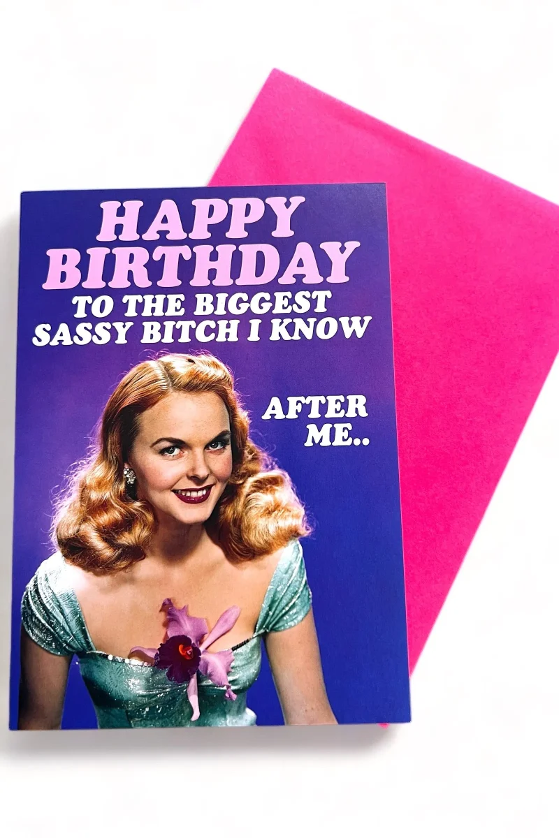 sassy birthday b h greeting card